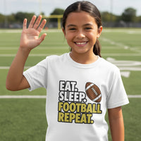 Eat Sleep Football Repeat Youth Funny Sports Motivation T-Shirt for Kids Athletes WHITE - G640B - FRONT