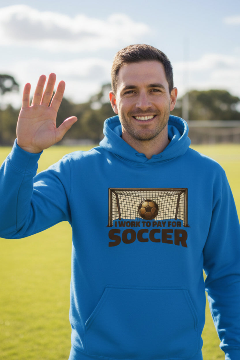 I Work to Pay for Soccer Funny Sports Lover Humor Hoodie Royal - FRONT