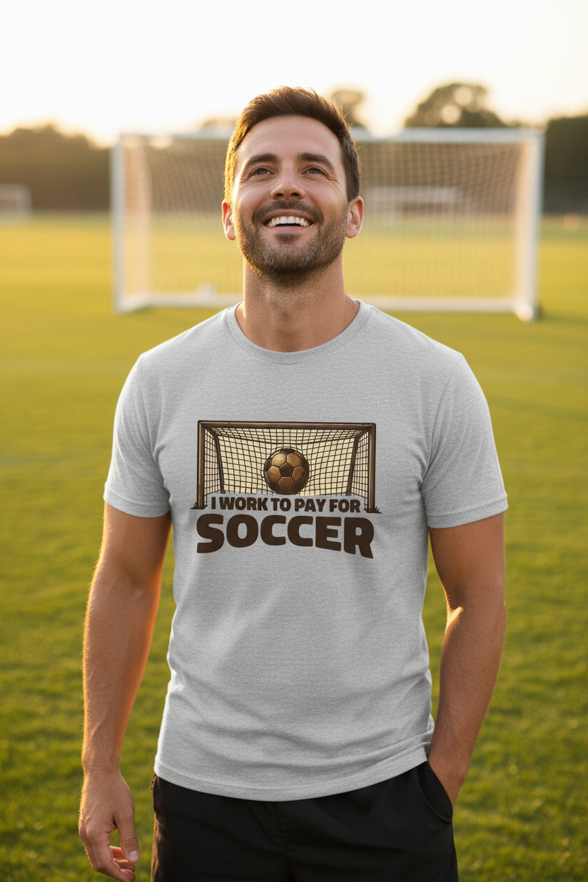I Work to Pay for Soccer Funny Sports Lover Humor T-Shirt HEATHER GRAY - FRONT