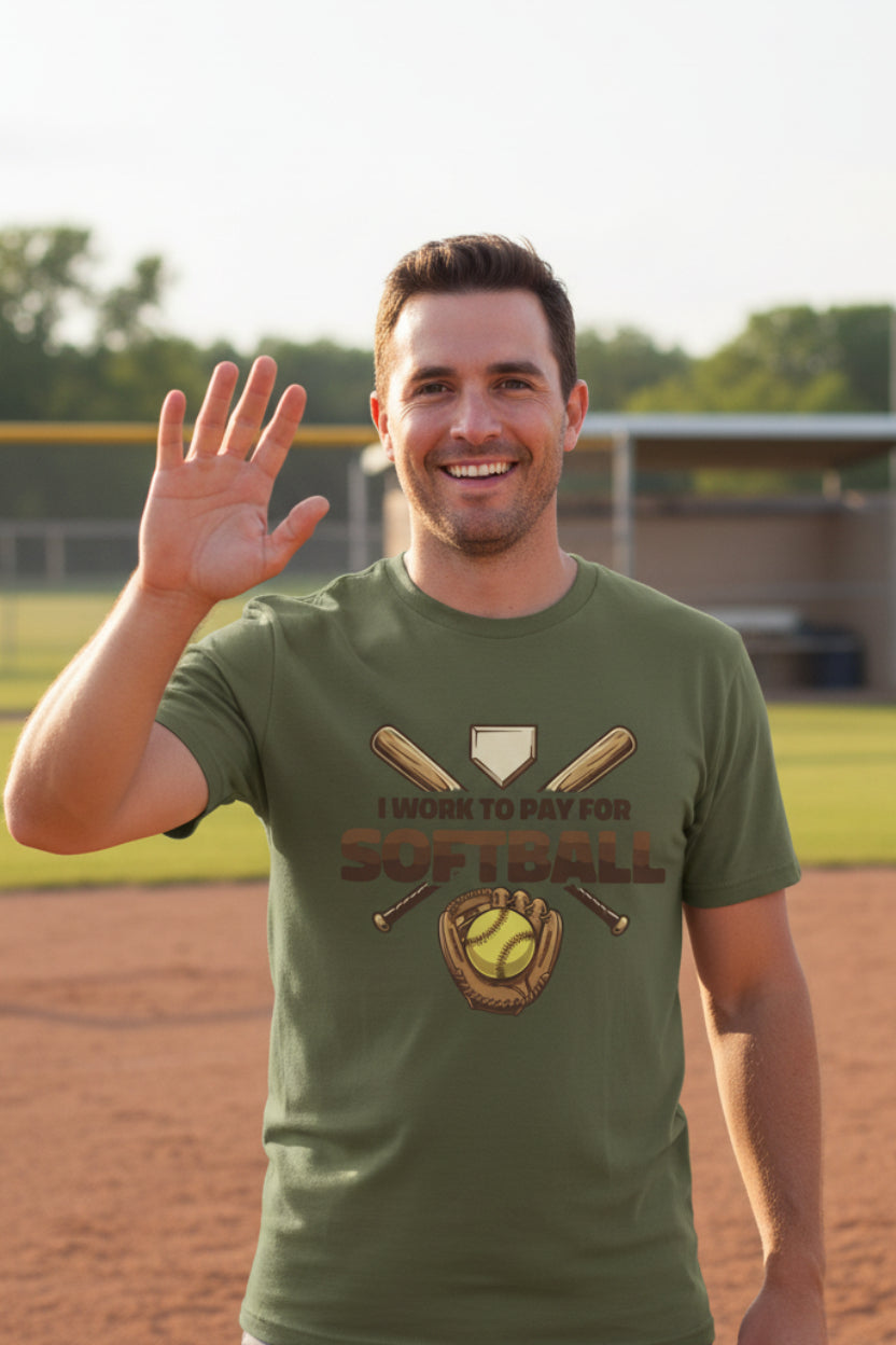 I Work to Pay for Softball Funny Sports Lover Humor T-Shirt MILITARY GREEN - FRONT