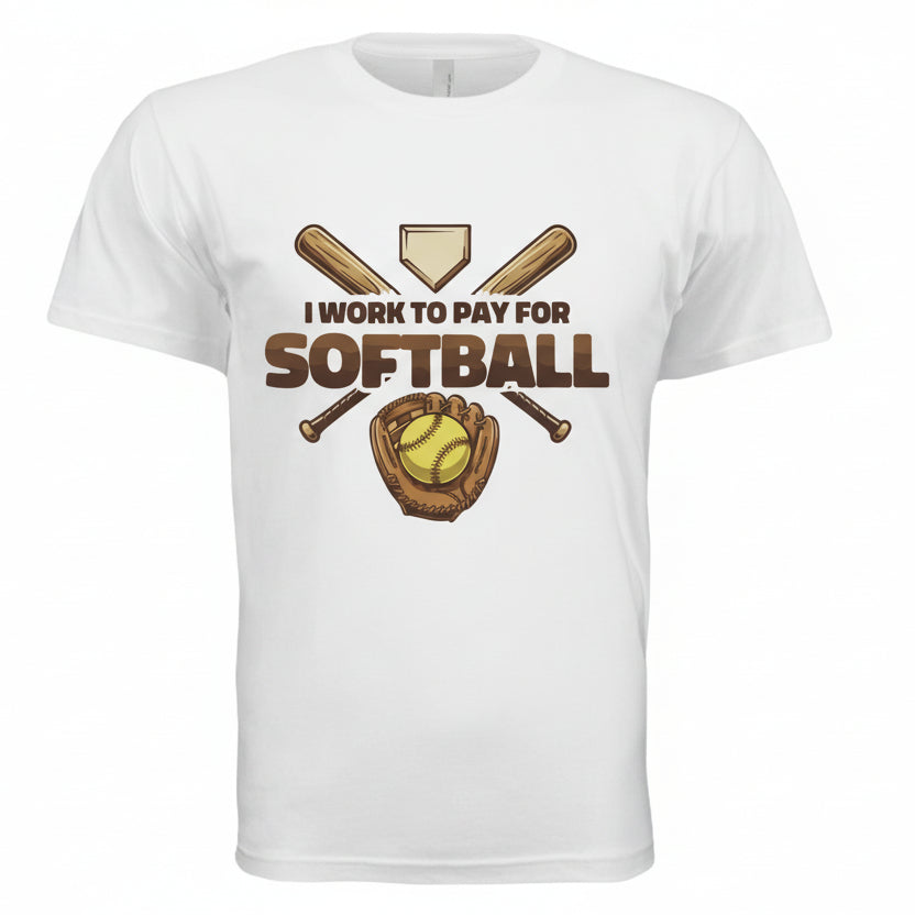 I Work to Pay for Softball Funny Sports Lover Humor T-Shirt BLACK- FRONT