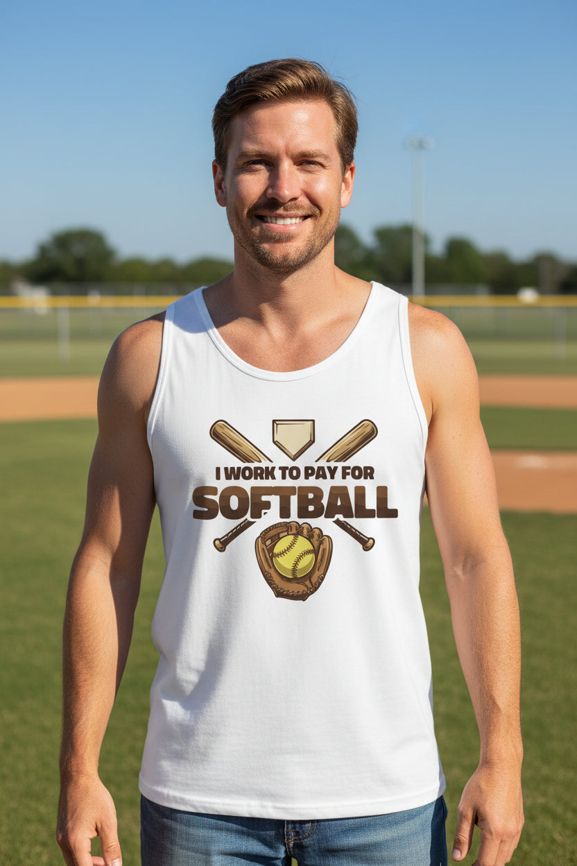 I Work to Pay for Softball Funny Sports Lover Humor Tank Top WHITE - FRONT