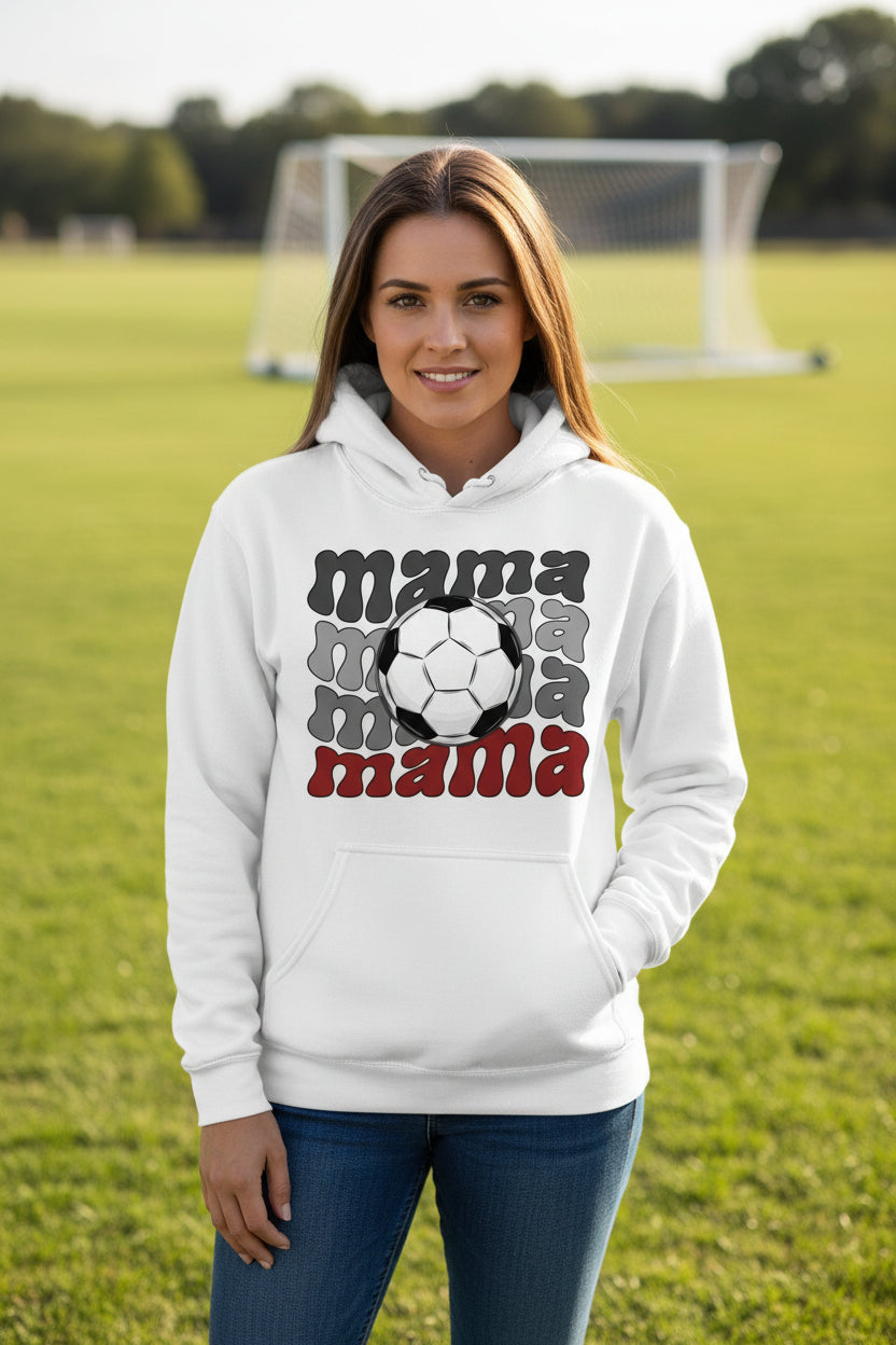 Mama Mama Mama Soccer Hoodie - Proud Sports Mom Game Day WHITE - FRONT
