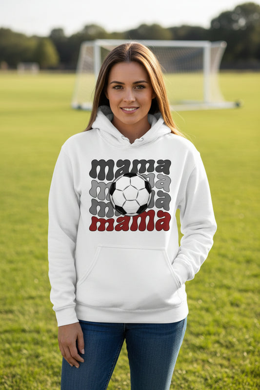 Mama Mama Mama Soccer Hoodie - Proud Sports Mom Game Day WHITE - FRONT