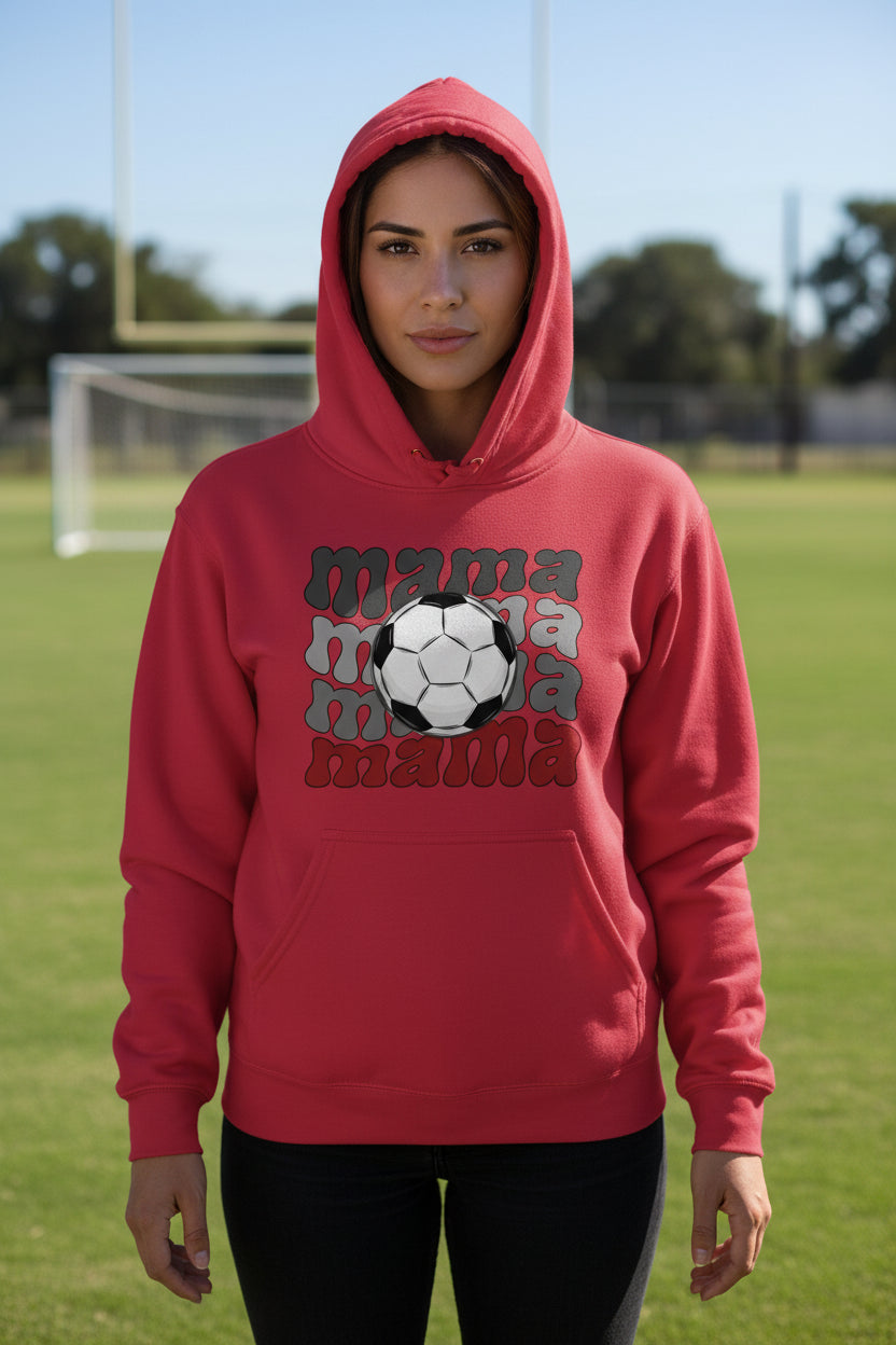 Mama Mama Mama Soccer Hoodie - Proud Sports Mom Game Day RED - FRONT