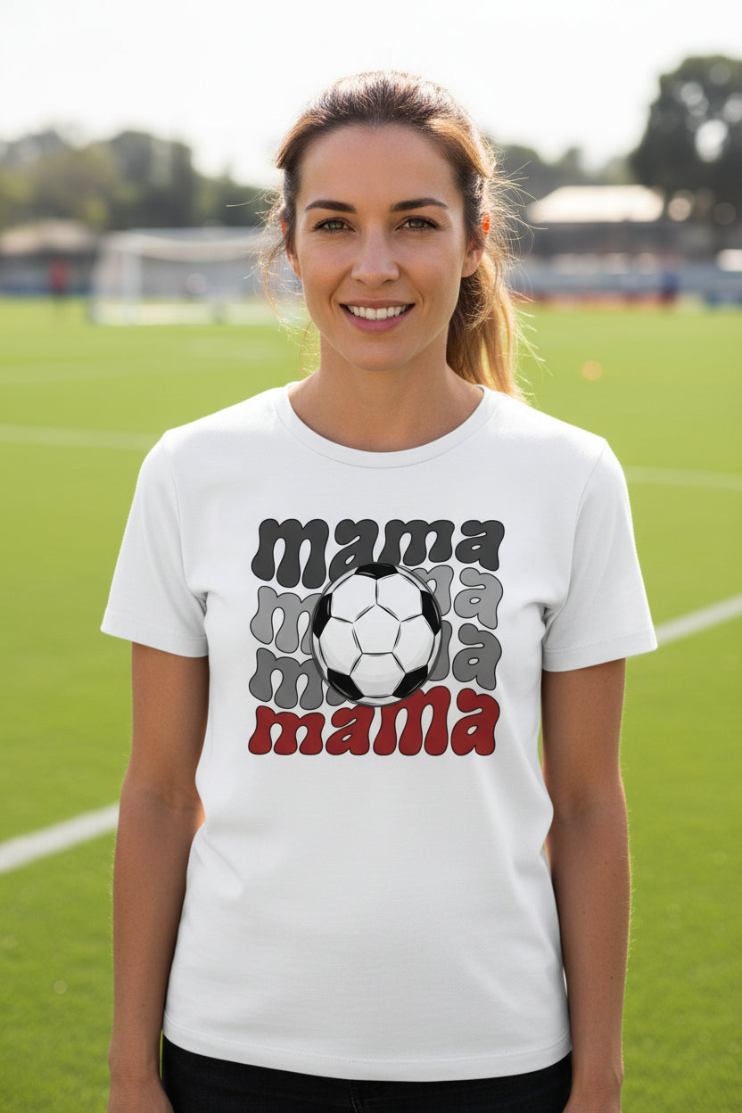 Mama Mama Mama Soccer T-Shirt - Proud Sports Mom Game Day WHITE - FRONT