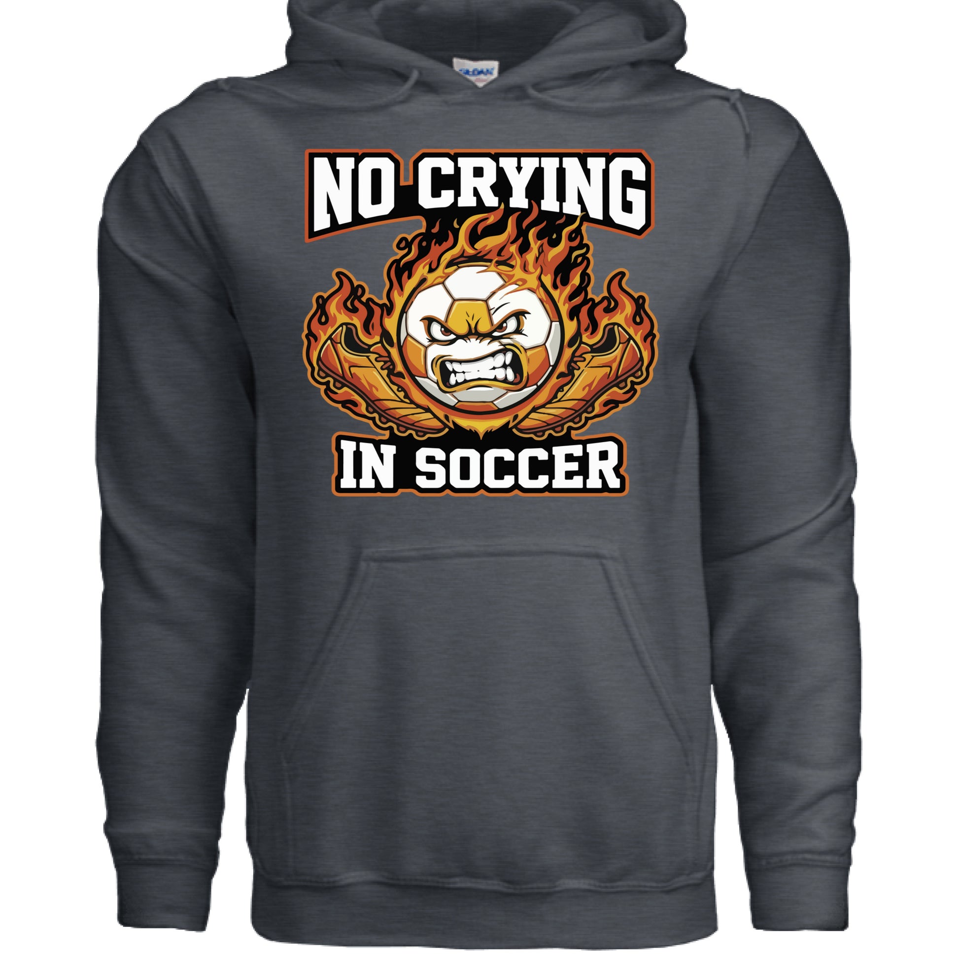 No Crying Soccer Design – Bold Player Attitude Funny Sports Graphic Hoodie DARK HEATHER - FRONT