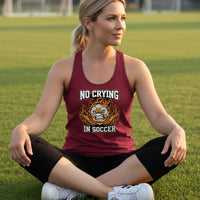 No Crying Soccer Design – Bold Player Attitude Funny Sports Graphic Tank Top Scarlet - FRONT