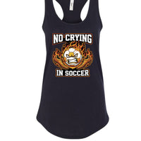 No Crying Soccer Design – Bold Player Attitude Funny Sports Graphic Tank Top Black - FRONT