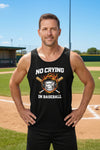 No Crying in Baseball - Competitive Baseball Vibes Tank Top BLACK - FRONT