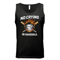 No Crying in Baseball - Competitive Baseball Vibes Tank Top BLACK - FRONT
