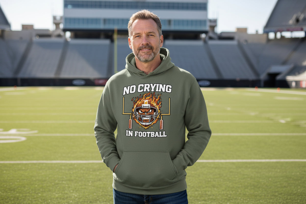 No Crying in Football Hoodie Dad Game Day Motivation Quote Mens  MILITARY GREEN - FRONT