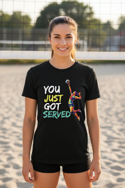 You Just Got Served Volleyball Ladies T-Shirt– Colorful Athlete Action Graphic BLACK - FRONT