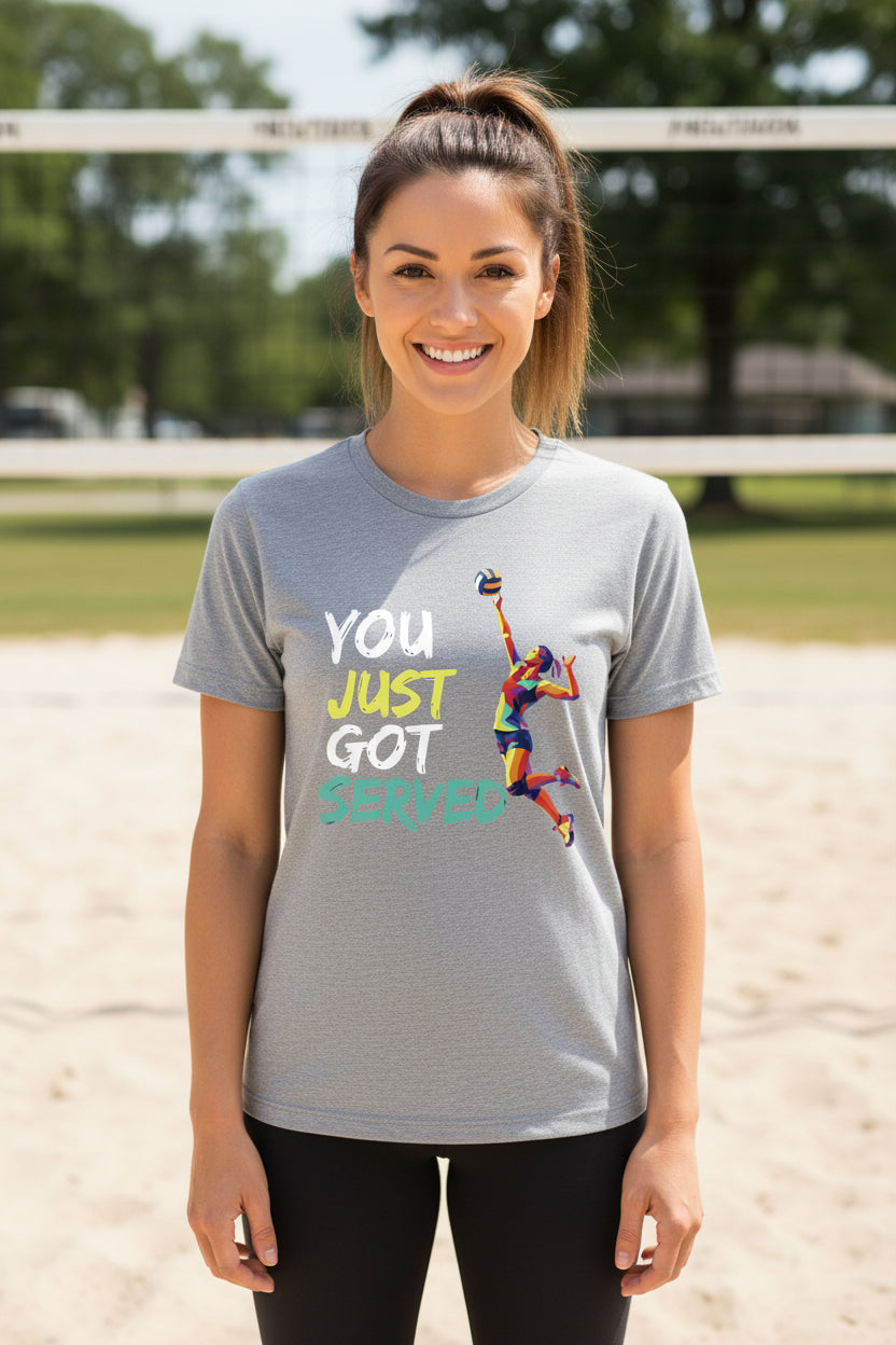 You Just Got Served Volleyball Ladies T-Shirt– Colorful Athlete Action Graphic ATHLETIC HEATHER - FRONT